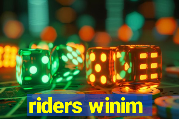 riders winim