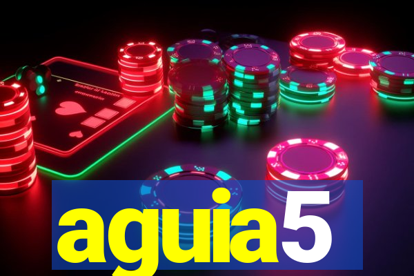 aguia5