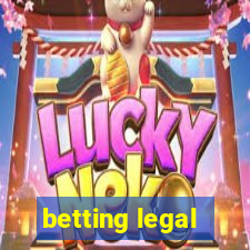 betting legal