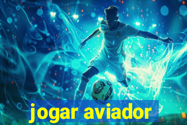 jogar aviador