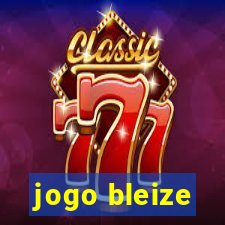 jogo bleize