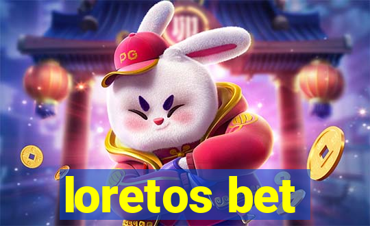 loretos bet