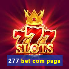 277 bet com paga