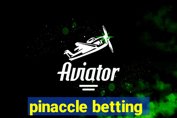 pinaccle betting