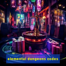 elemental dungeons codes