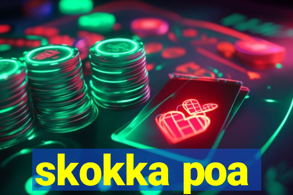 skokka poa