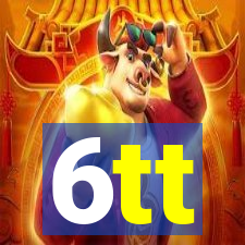 6tt