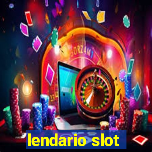 lendario slot