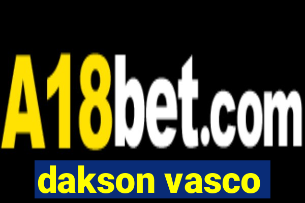 dakson vasco