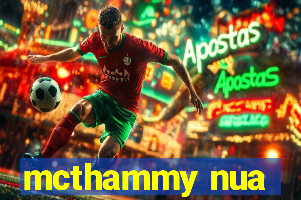 mcthammy nua