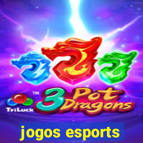 jogos esports