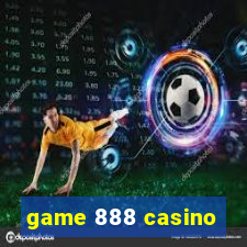 game 888 casino