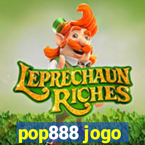 pop888 jogo