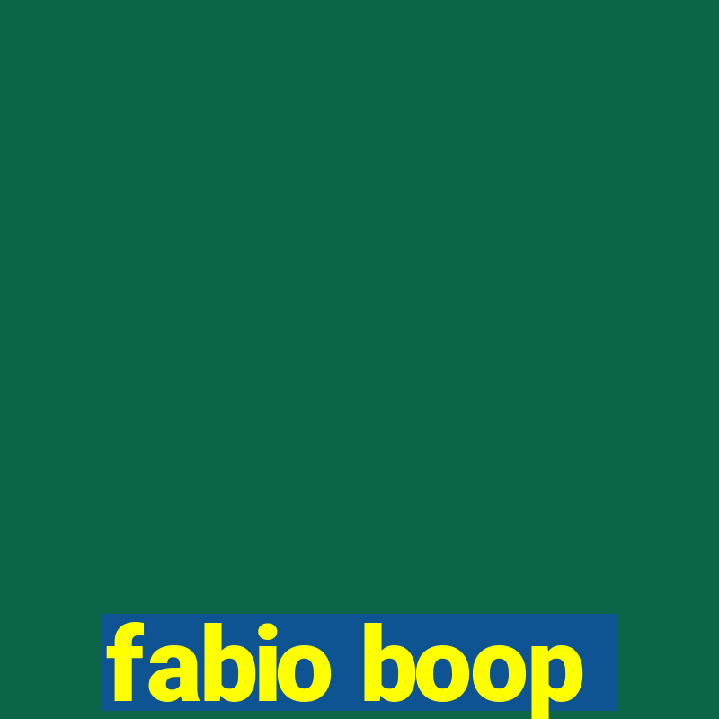 fabio boop