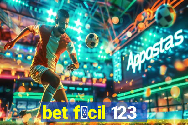 bet f谩cil 123