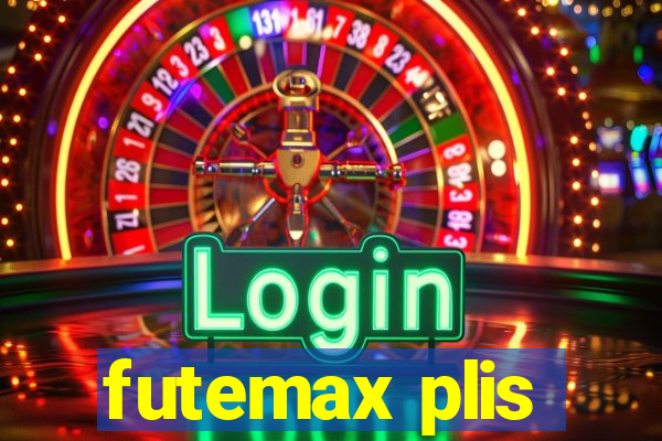 futemax plis