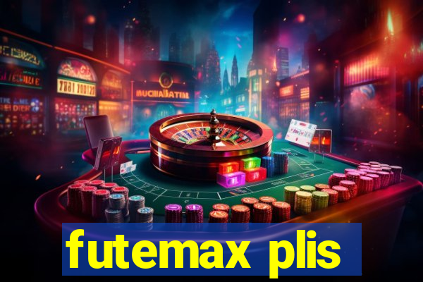 futemax plis