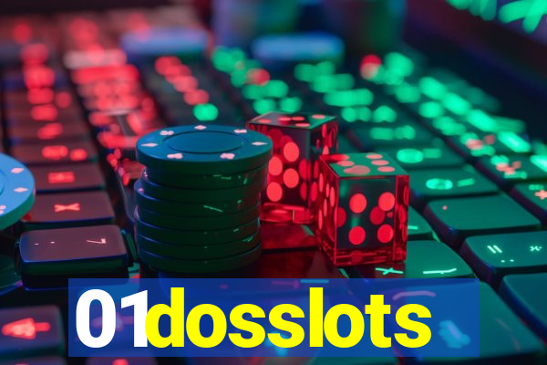 01dosslots