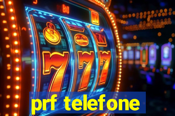 prf telefone