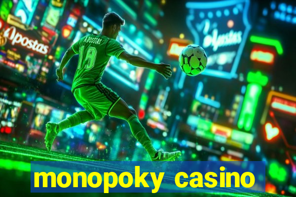 monopoky casino