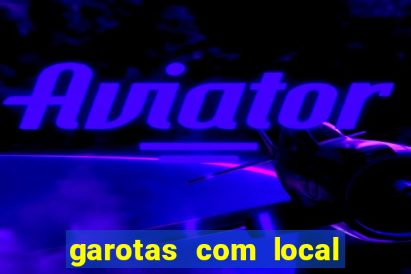 garotas com local em santos