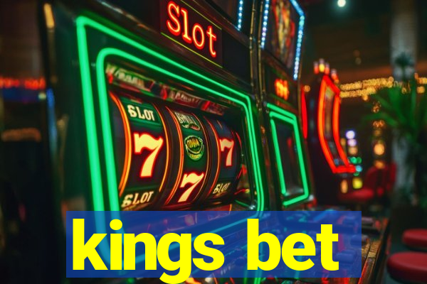 kings bet