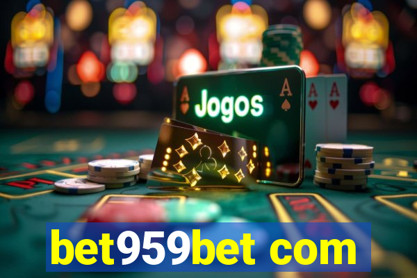 bet959bet com