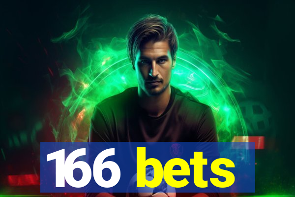 166 bets