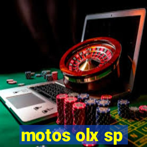 motos olx sp