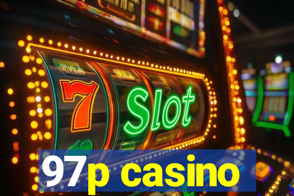 97p casino