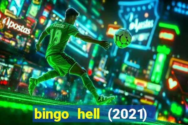 bingo hell (2021) movie wallpapers