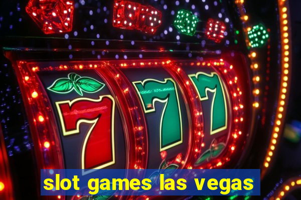 slot games las vegas