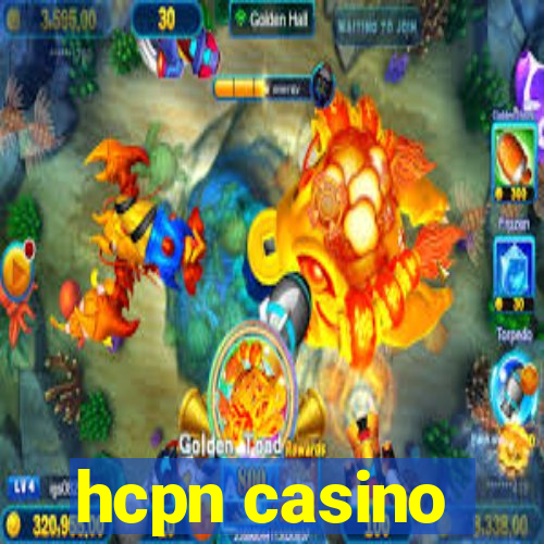 hcpn casino