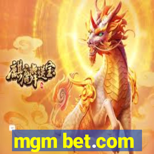 mgm bet.com