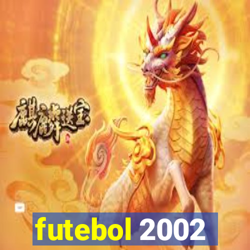 futebol 2002