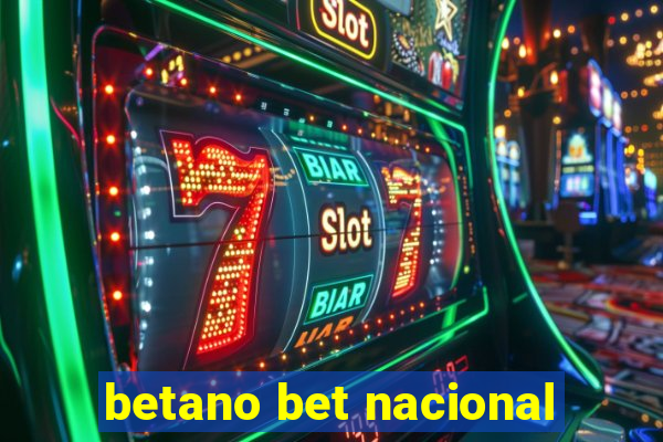 betano bet nacional