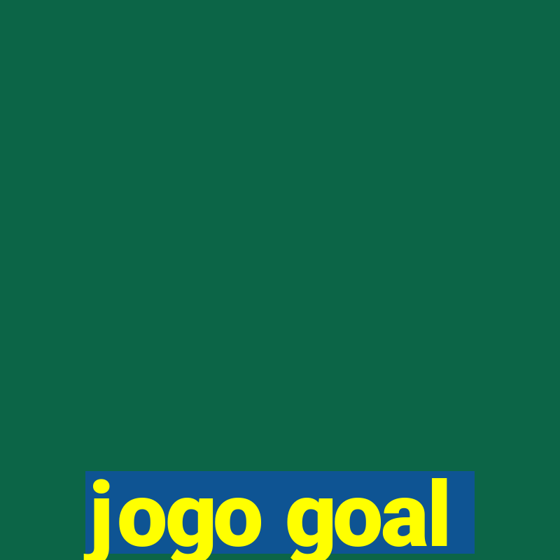 jogo goal