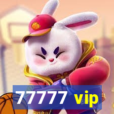 77777 vip