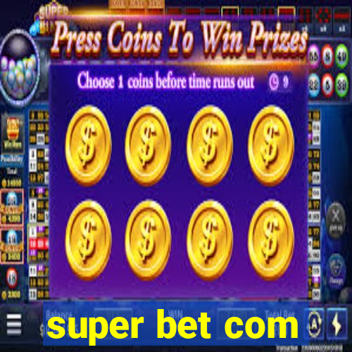 super bet com