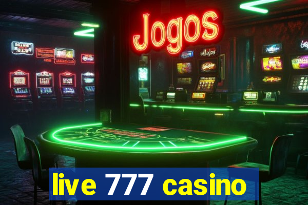 live 777 casino