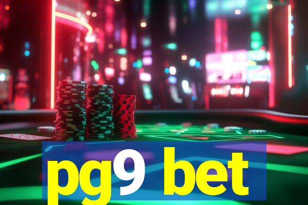 pg9 bet