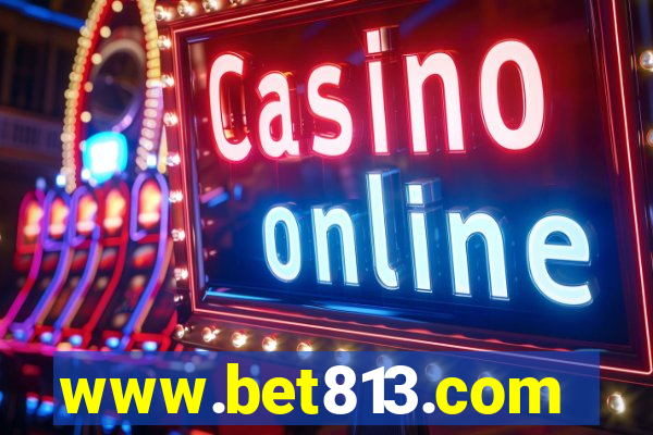 www.bet813.com