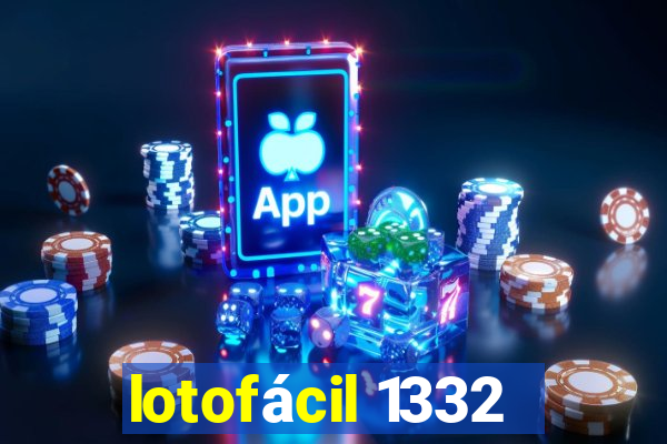 lotofácil 1332