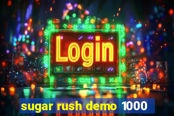 sugar rush demo 1000