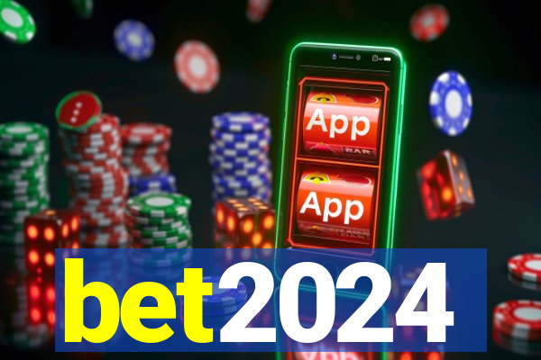 bet2024