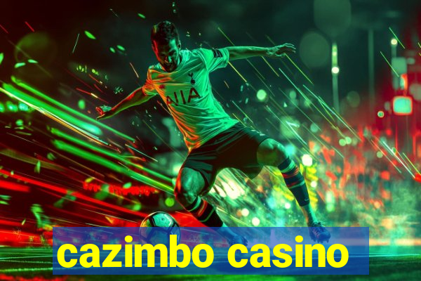 cazimbo casino