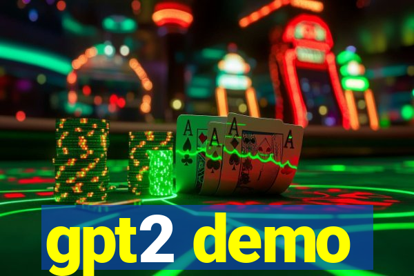 gpt2 demo