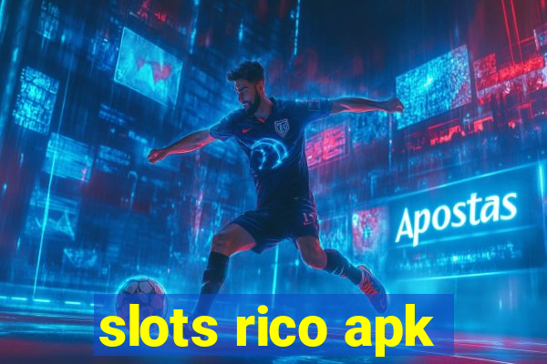 slots rico apk