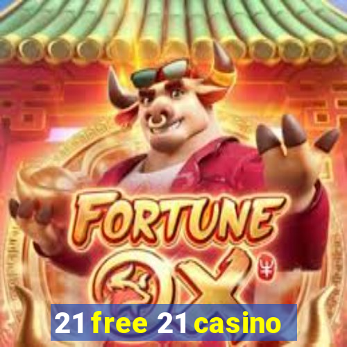 21 free 21 casino