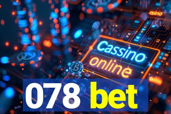 078 bet